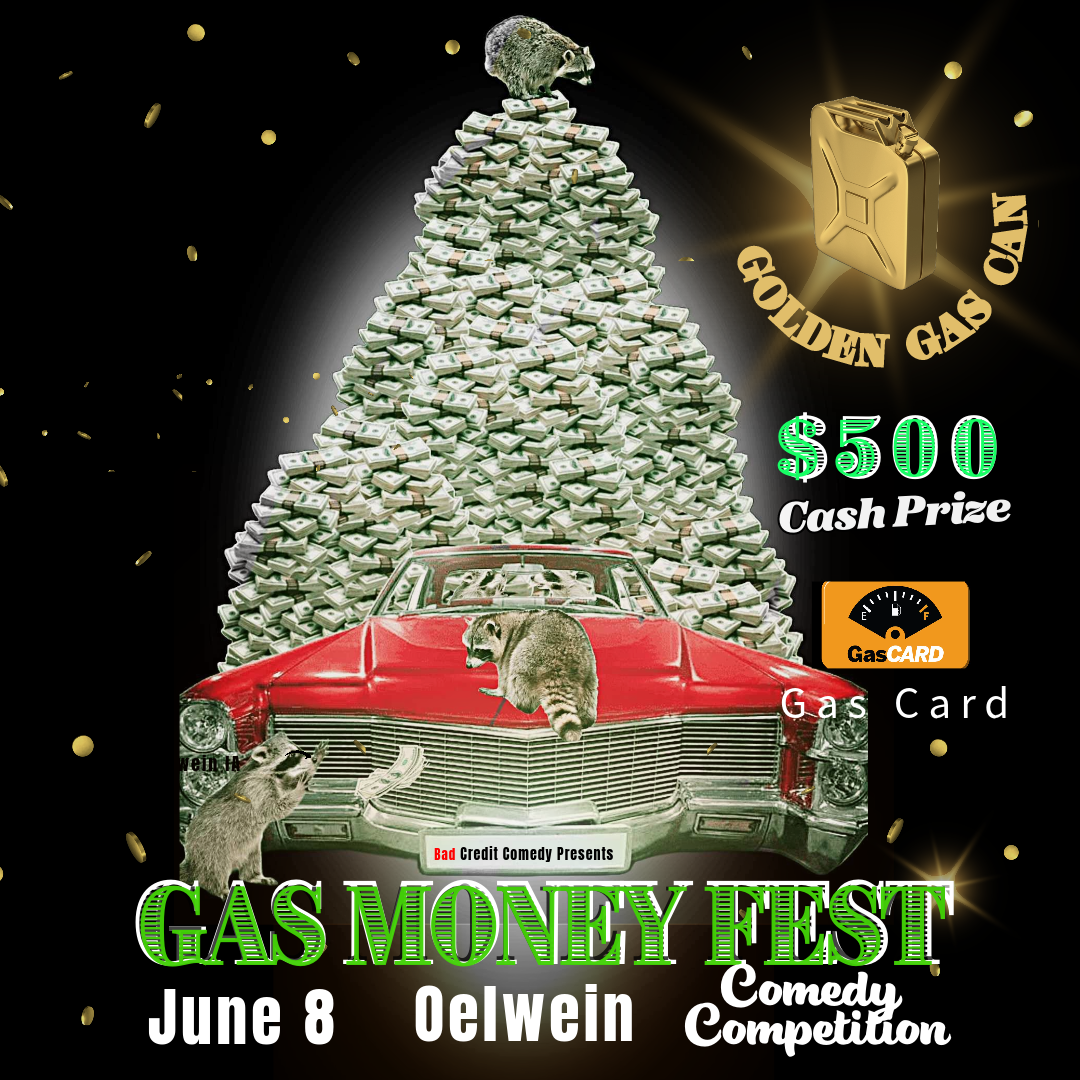 "Gas Money Fest" Submissions